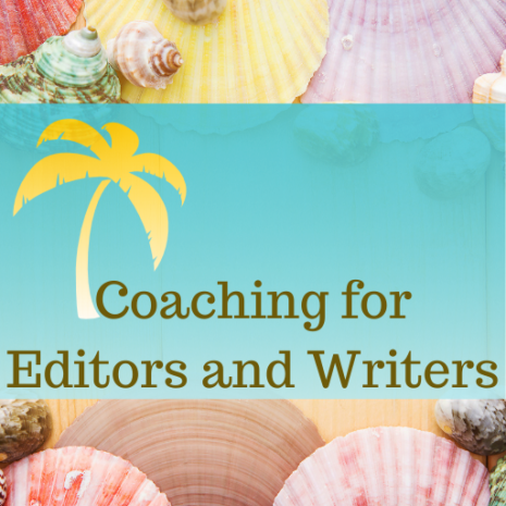 coaching for editors and writers.