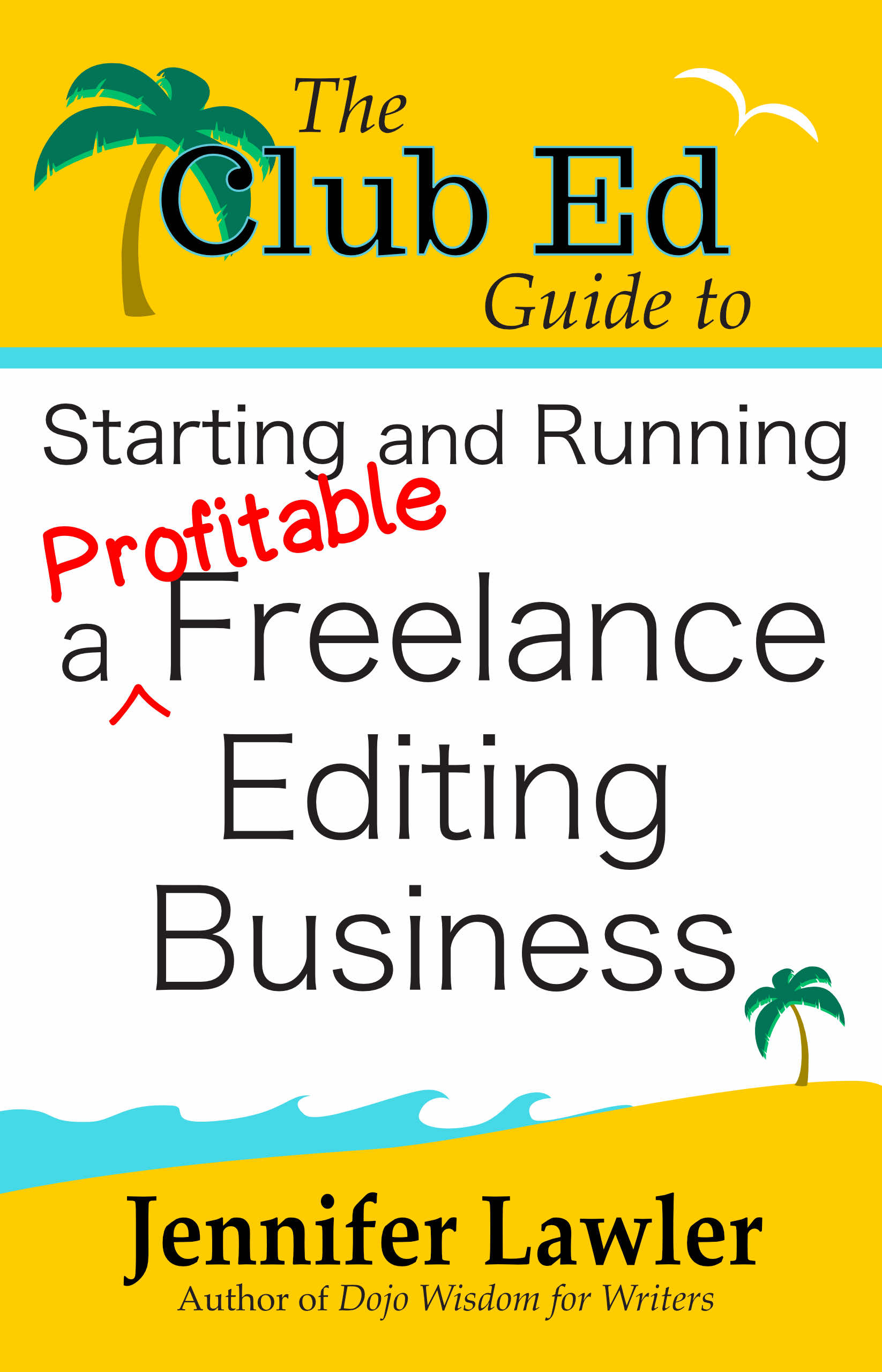 how to start an editing business.