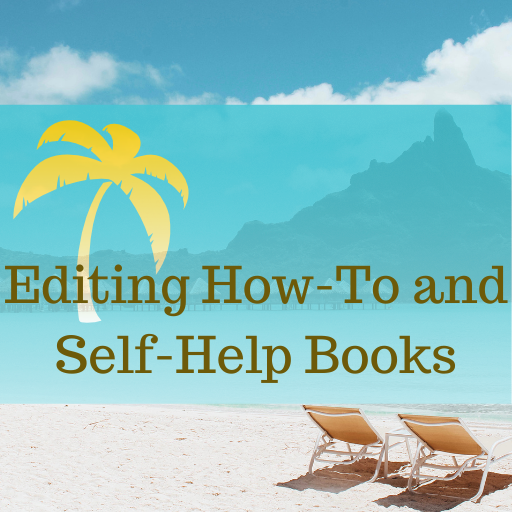 How to Edit How-To and Self-Help Books.