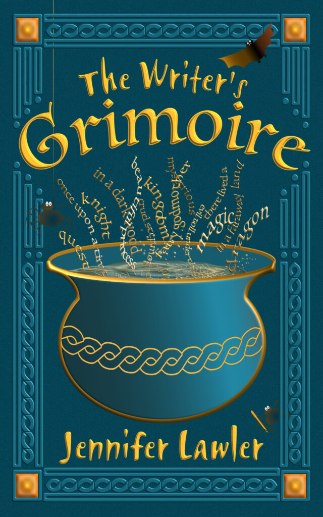 The Writer's Grimoire by Jennifer Lawler