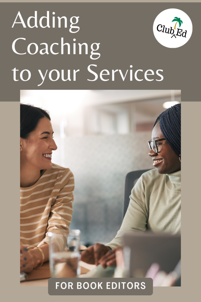 Adding coaching your your services