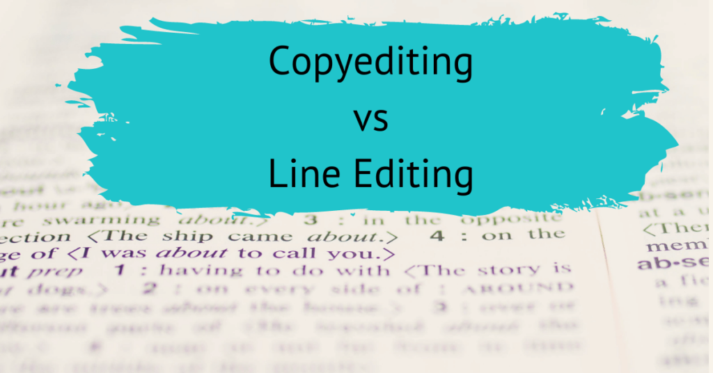 copyediting vs line editing