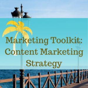 marketing toolkit content marketing strategy.