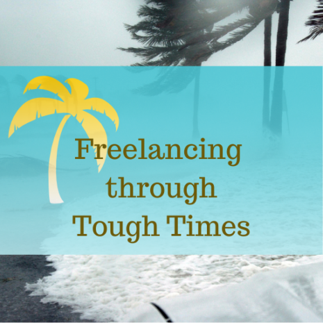 Freelancing through Tough Times